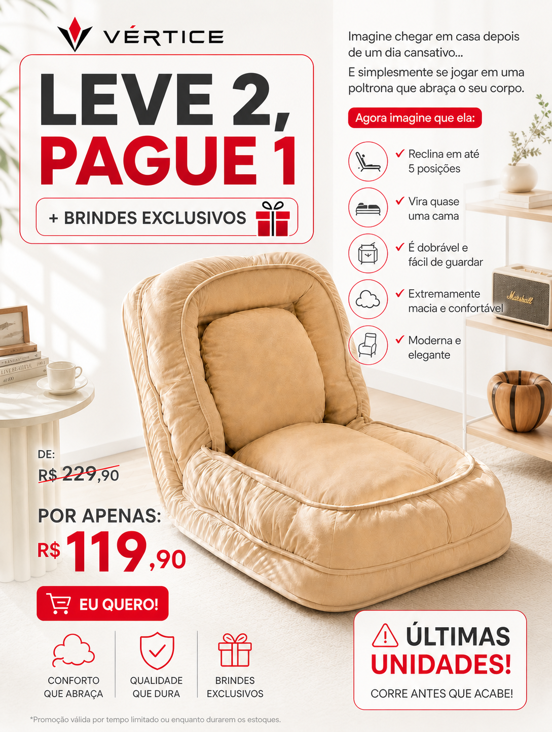 🚨 ÚLTIMAS UNIDADES: leve 2 poltronas e pague apenas 1 por R$ 119,90! Reclinável em 5 posições, macia, dobrável e perfeita para descansar ou receber visitas. Ganhe brindes exclusivos e aproveite agora — a promoção termina quando o estoque acabar! 🔥